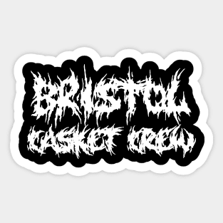 Bristol Casket Crew White Sticker